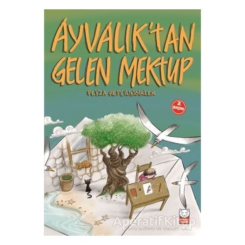 Ayvalıktan Gelen Mektup - Feyza Hepçilingirler - Kırmızı Kedi Çocuk