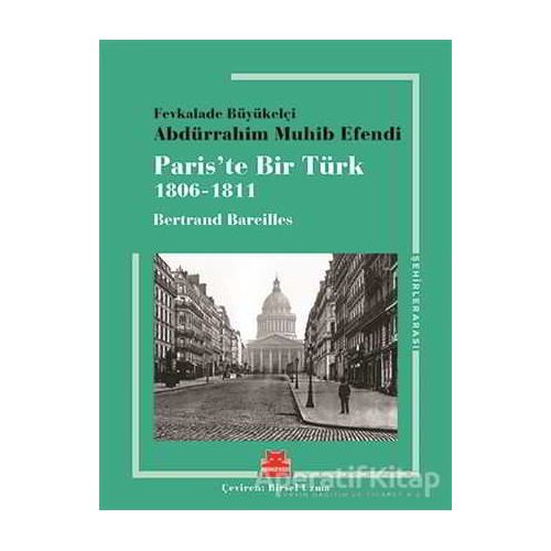 Paris’te Bir Türk - Bertrand Bareilles - Kırmızı Kedi Yayınevi