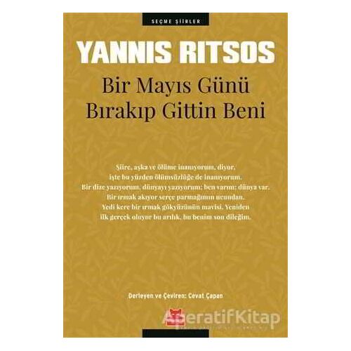 Bir Mayıs Günü Bırakıp Gittin Beni - Yannis Ritsos - Kırmızı Kedi Yayınevi