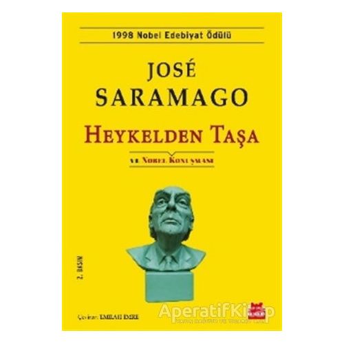 Heykelden Taşa ve Nobel Konuşması - Jose Saramago - Kırmızı Kedi Yayınevi