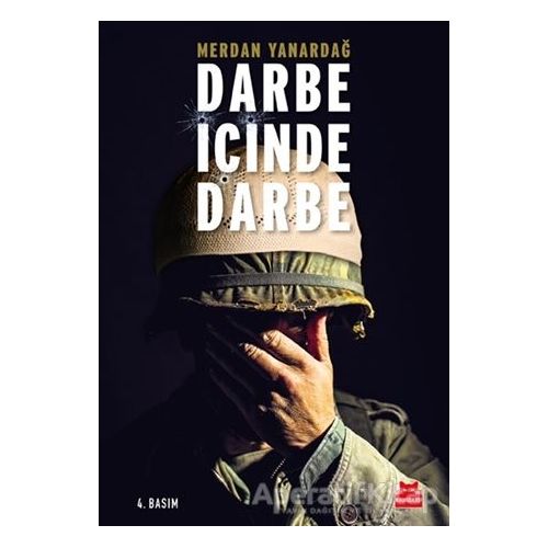 Darbe İçinde Darbe - Merdan Yanardağ - Kırmızı Kedi Yayınevi