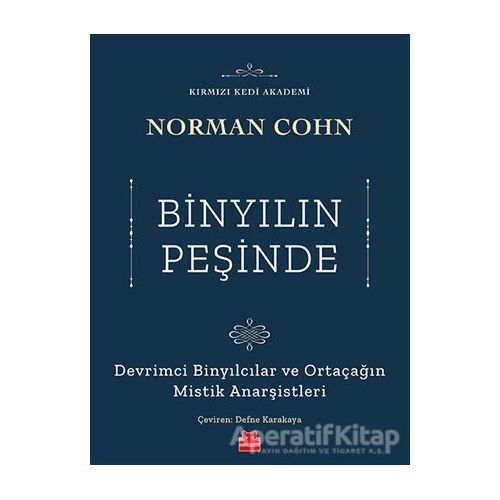 Binyılın Peşinde - Norman Cohn - Kırmızı Kedi Yayınevi