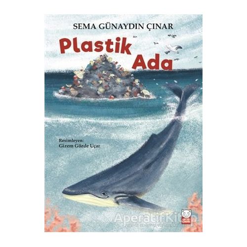 Plastik Ada - Sema Günaydın Çınar - Kırmızı Kedi Çocuk