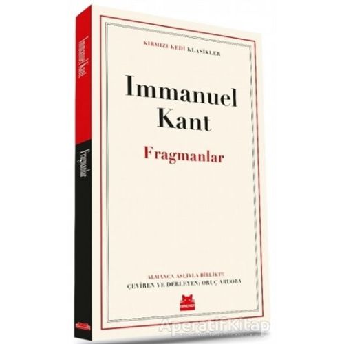 Fragmanlar - Immanuel Kant - Kırmızı Kedi Yayınevi
