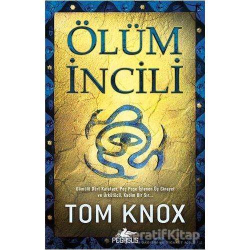 Ölüm İncili - Tom Knox - Pegasus Yayınları