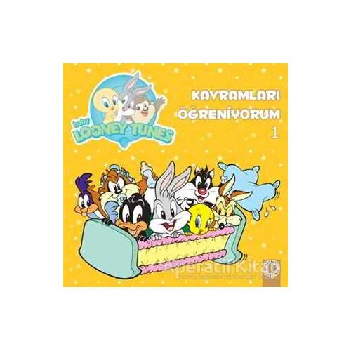 Kavramları Öğreniyorum 1 - Baby Looney Tunes - Kolektif - Artemis Yayınları