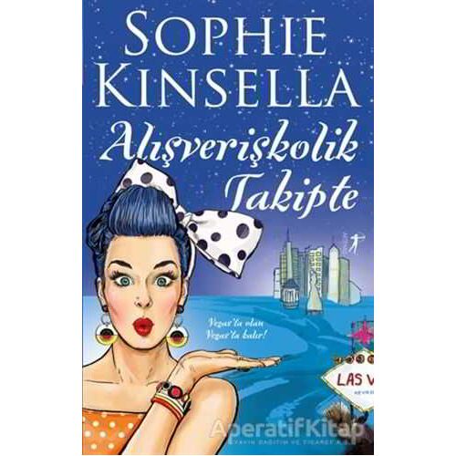 Alışverişkolik Takipte - Sophie Kinsella - Artemis Yayınları