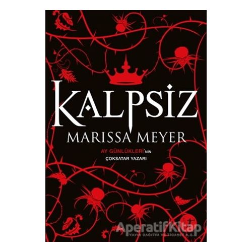 Kalpsiz - Marissa Meyer - Artemis Yayınları