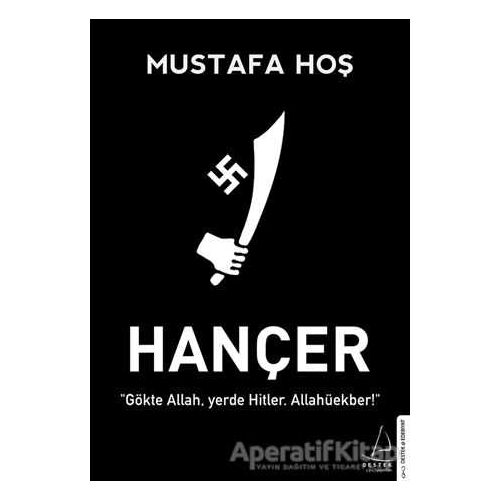 Hançer - Mustafa Hoş - Destek Yayınları