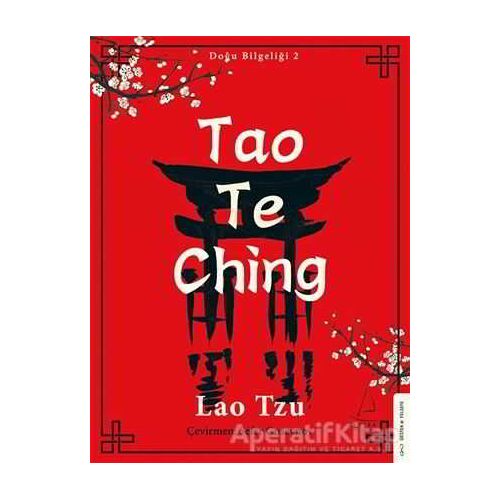 Tao Te Ching - Lao Tzu - Destek Yayınları