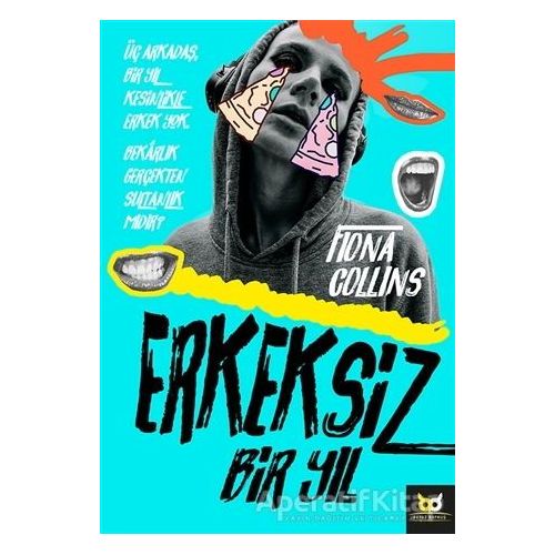 Erkeksiz Bir Yıl - Fiona Collins - Beyaz Baykuş Yayınları