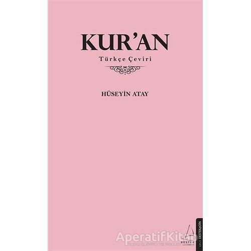 Kuran - Hüseyin Atay - Destek Yayınları