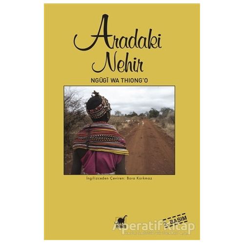 Aradaki Nehir - Ngugi Wa Thiongo - Ayrıntı Yayınları