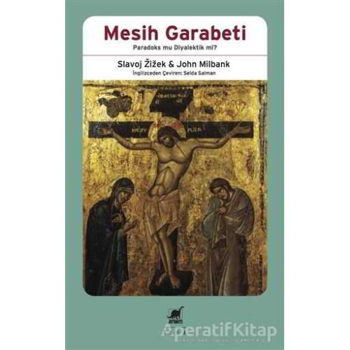 Mesih Garabeti - Slavoj Zizek - Ayrıntı Yayınları