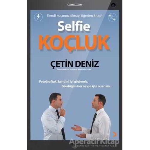 Selfie Koçluk - Çetin Deniz - Cinius Yayınları