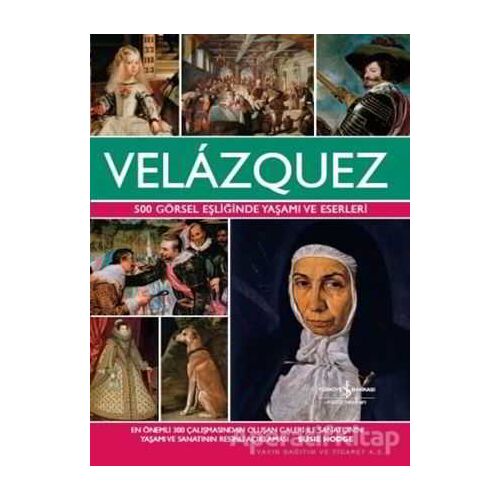 Velazquez - Susie Hodge - İş Bankası Kültür Yayınları