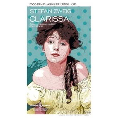 Clarissa - Stefan Zweig - İş Bankası Kültür Yayınları