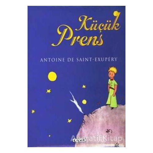 Küçük Prens - Antoine de Saint-Exupery - Çiçek Yayıncılık