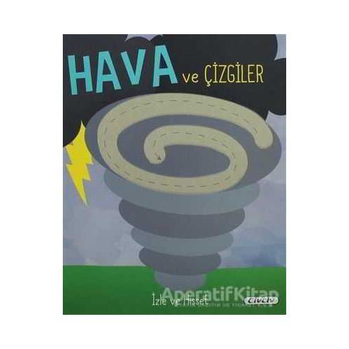 Hava ve Çizgiler - Kolektif - Civciv