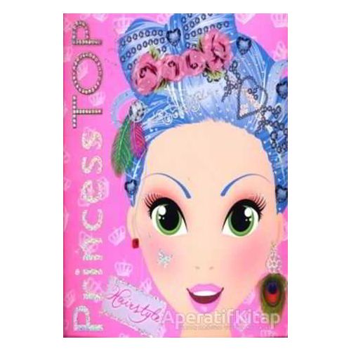 Princess Top Designs - Hair Style - Kolektif - Çiçek Yayıncılık