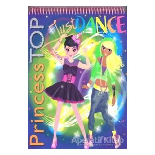 Princess Top - Just Dance - Kolektif - Çiçek Yayıncılık