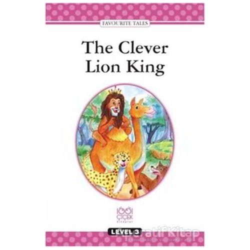 The Clever Lion King Level 3 Books - Kolektif - 1001 Çiçek Kitaplar