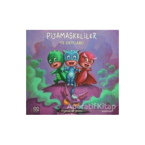 Pijamaskeliler ve Devgaru - Romuald - 1001 Çiçek Kitaplar