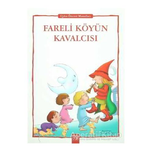 Fareli Köyün Kavalcısı - Kolektif - 1001 Çiçek Kitaplar