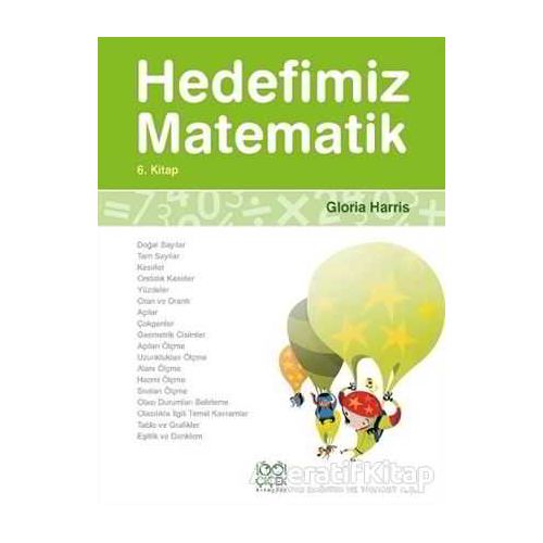 Hedefimiz Matematik 6. Kitap - Gloria Harris - 1001 Çiçek Kitaplar