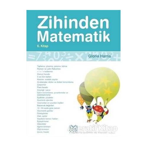 Zihinden Matematik 6. Kitap - Gloria Harris - 1001 Çiçek Kitaplar