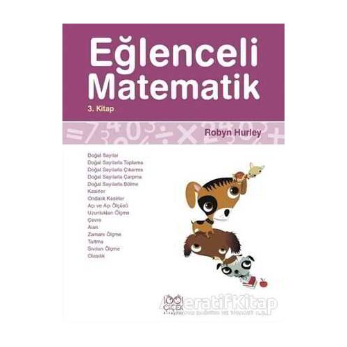 Eğlenceli Matematik 3. Kitap - Robyn Hurley - 1001 Çiçek Kitaplar