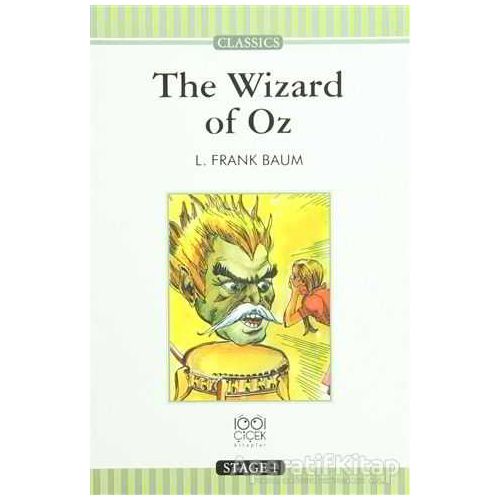 The Wizard of Oz - Stage 1 - Lyman Frank Baum - 1001 Çiçek Kitaplar