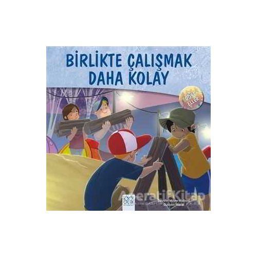 Dost Eller - Birlikte Çalışmak Daha Kolay - Jennifer Moore-Mallinos - 1001 Çiçek Kitaplar