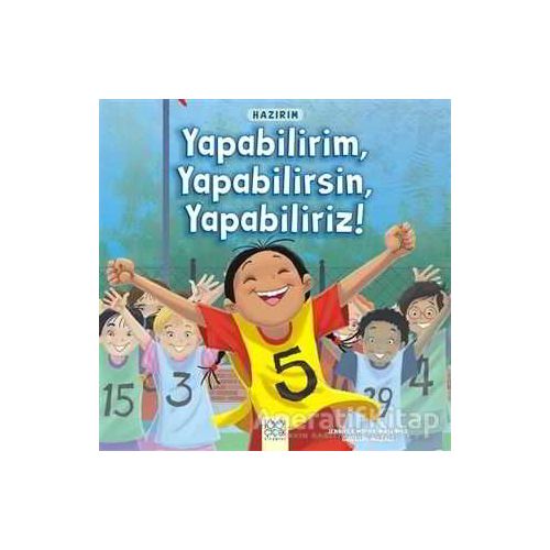 Hazırım - Yapabilirim, Yapabilirsin, Yapabiliriz! - Gustavo Mazali - 1001 Çiçek Kitaplar