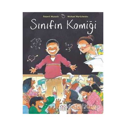 Sınıfın Komiği - Robert Munsch - 1001 Çiçek Kitaplar