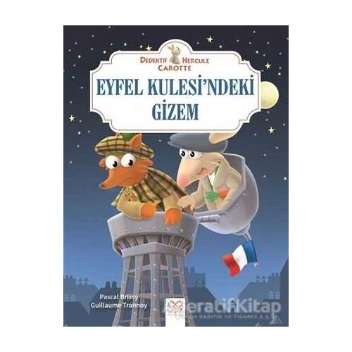 Eyfel Kulesindeki Gizem - Dedektif Hercule Carotte - Pascal Brissy - 1001 Çiçek Kitaplar