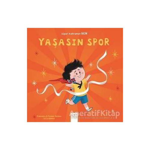 Yaşasın Spor - Süper Kahraman Ben - Romain Sardou - 1001 Çiçek Kitaplar