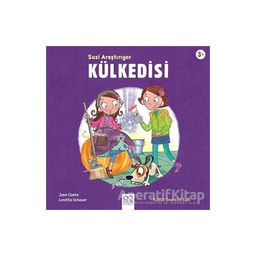 Suzi Araştırıyor - Külkedisi - Jane Clarke - 1001 Çiçek Kitaplar