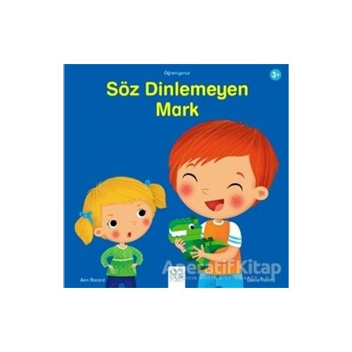 Söz Dinlemeyen Mark - Ann Rocard - 1001 Çiçek Kitaplar