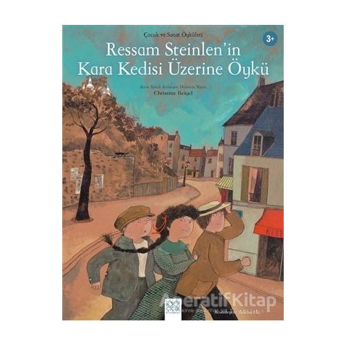 Ressam Steinlen’in Kara Kedisi Üzerine Öykü - Christine Beigel - 1001 Çiçek Kitaplar