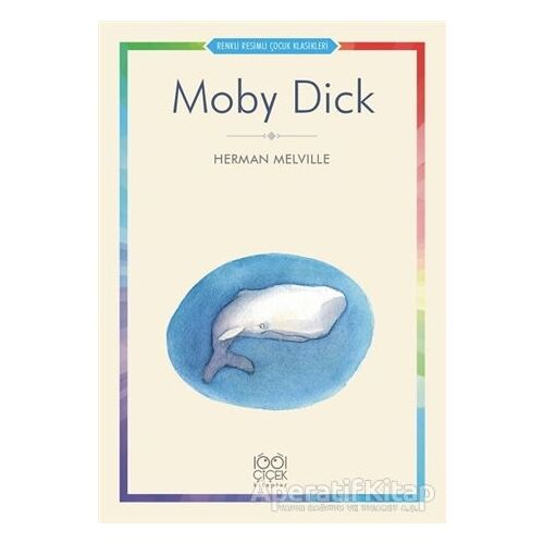 Moby Dick - Herman Melville - 1001 Çiçek Kitaplar