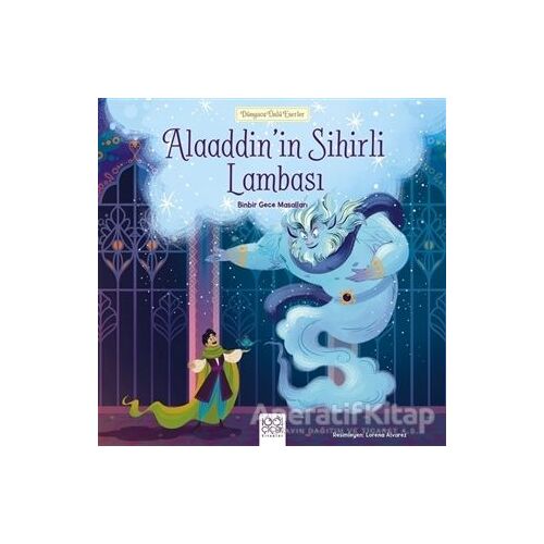 Alaaddin’in Sihirli Lambası - Binbir Gece Masalları - Kolektif - 1001 Çiçek Kitaplar