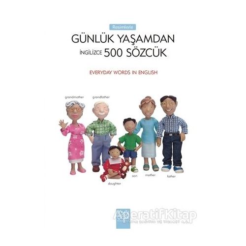 Resimlerle Günlük Yaşamdan İngilizce 500 Sözcük - Kolektif - 1001 Çiçek Kitaplar