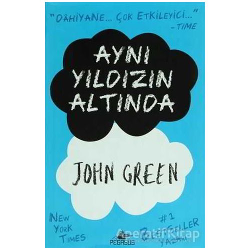 Aynı Yıldızın Altında - John Green - Pegasus Yayınları