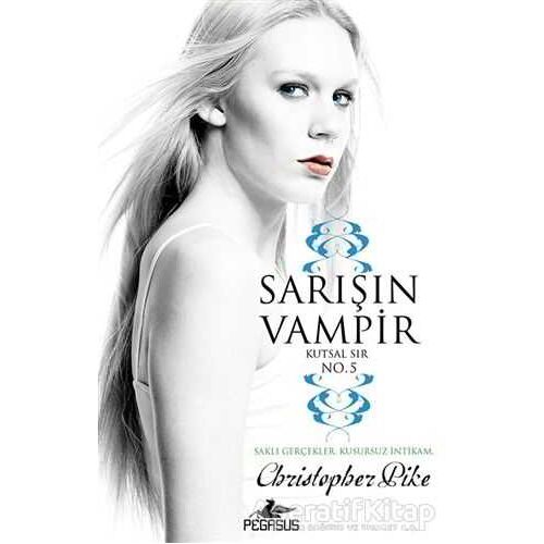 Sarışın Vampir No.5 - Christopher Pike - Pegasus Yayınları