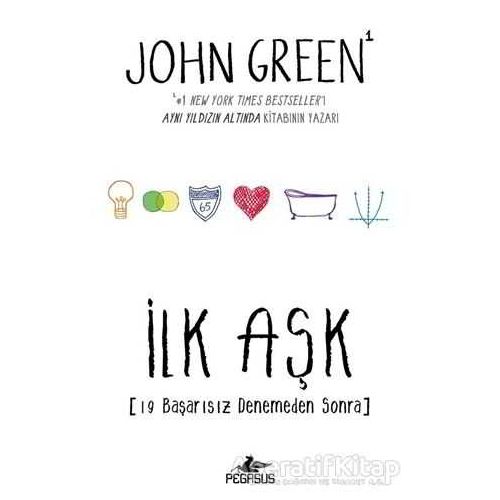 İlk Aşk - John Green - Pegasus Yayınları