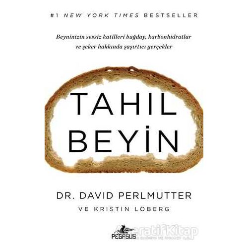 Tahıl Beyin - David Perlmutter - Pegasus Yayınları