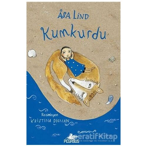 Kumkurdu - Asa Lind - Pegasus Yayınları