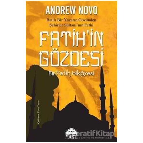 Fatih’in Gözdesi - Andrew Novo - Martı Yayınları