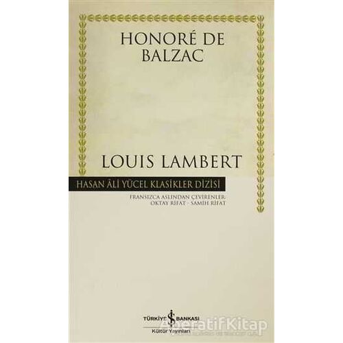 Louis Lambert - Honore de Balzac - İş Bankası Kültür Yayınları